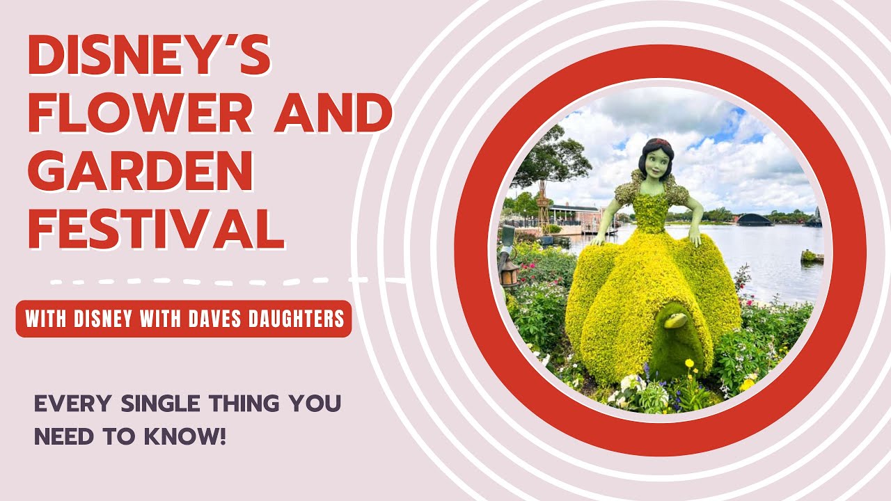 EPCOT's Flower & Garden Festival Top Tips, Fun Facts and More!