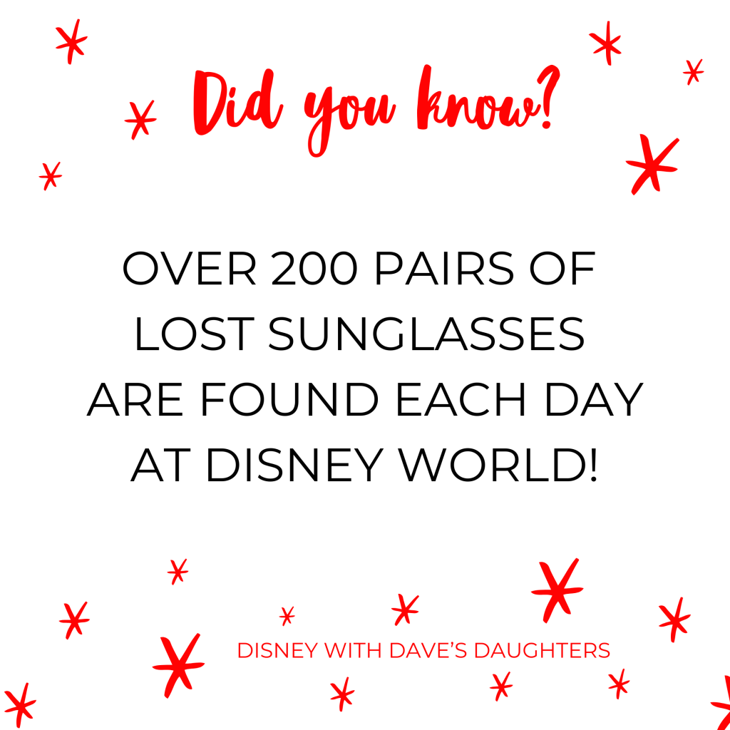  Over 200 pairs of lost sunglasses are found each day at Disney World