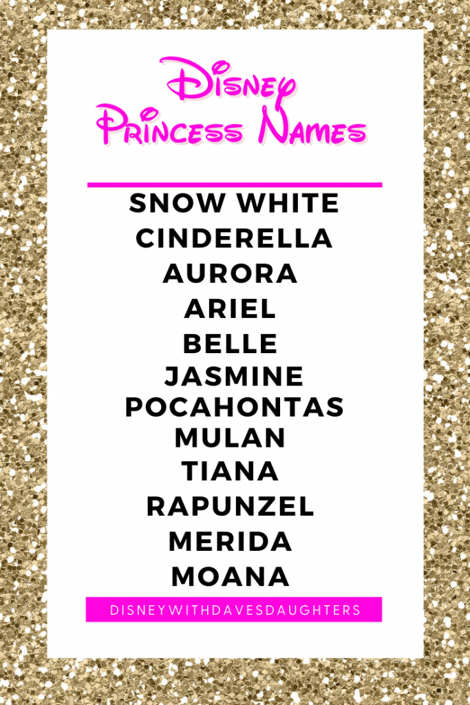 All Disney Princess Names & Fun Facts - Disney With Dave's Daughters (2023)