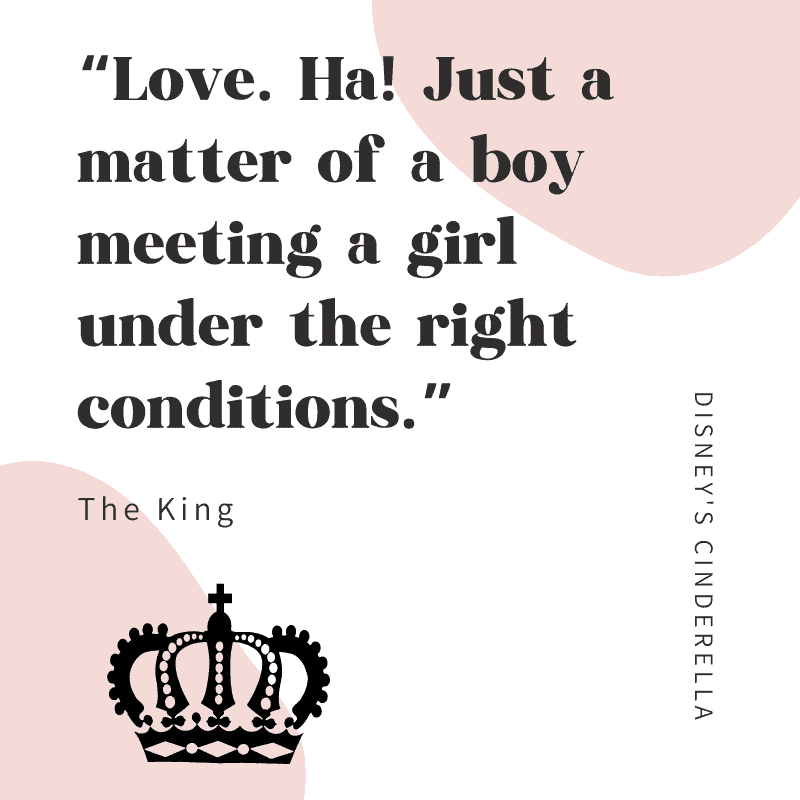 Love quote, king cinderella