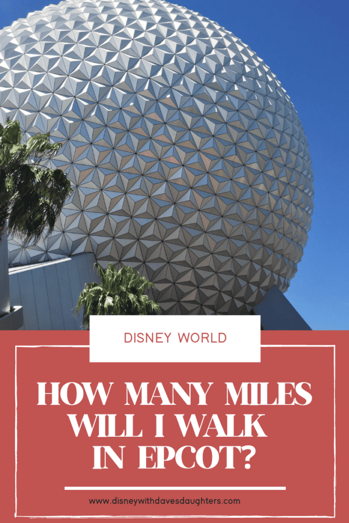 how many miles will i walk in epcot?