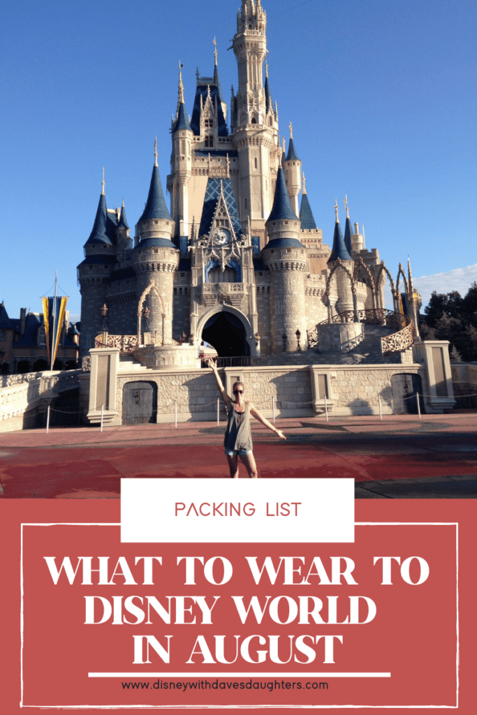 What To Wear To Disney World In August Disney With Dave S Daughters