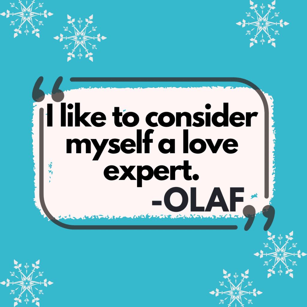 love expert Olaf quote