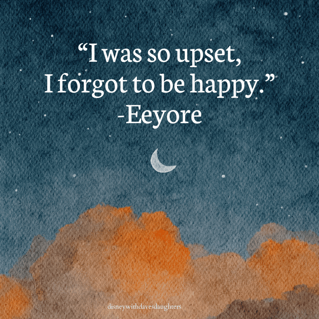 Eeyore quotes - forgot to be happy