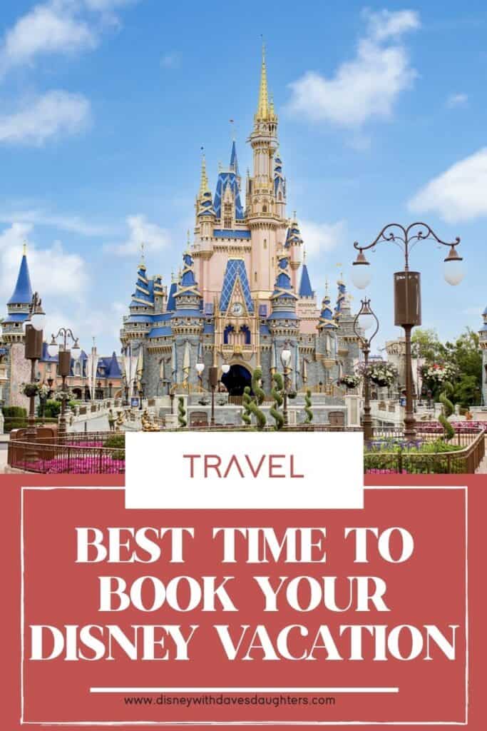 Best time to book your disney vacation