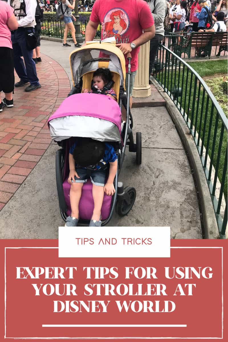 expert tips for using your stroller at disney world